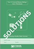 SOLUTIONS: Year 11 General Human Biology Unit 2 (Digital)