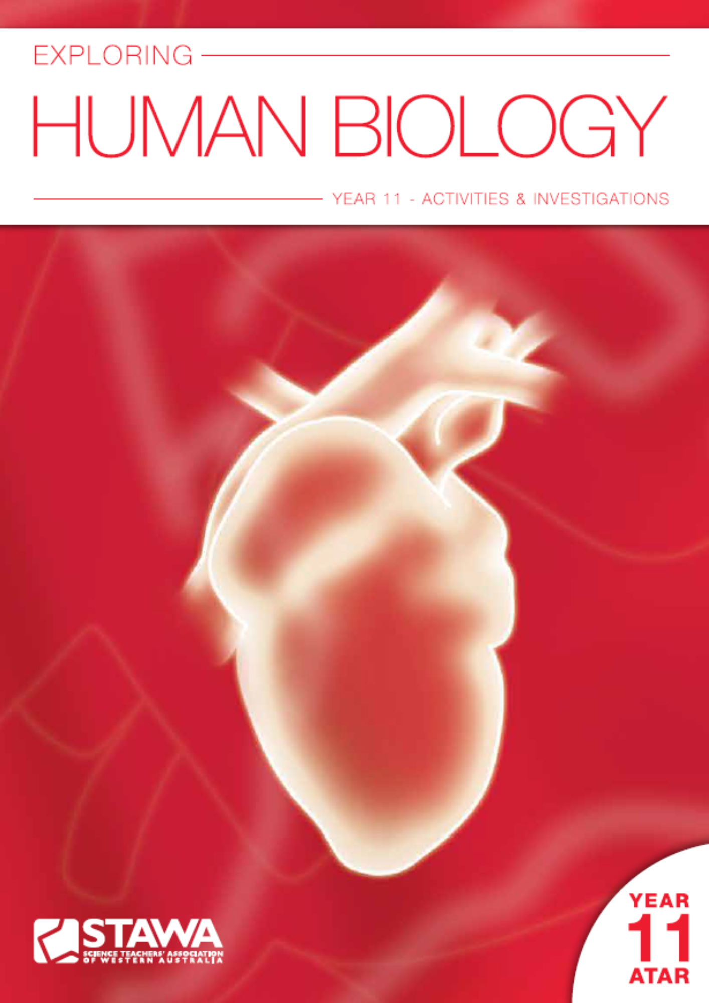 Human Biology: Exploring Human Biology Year 11